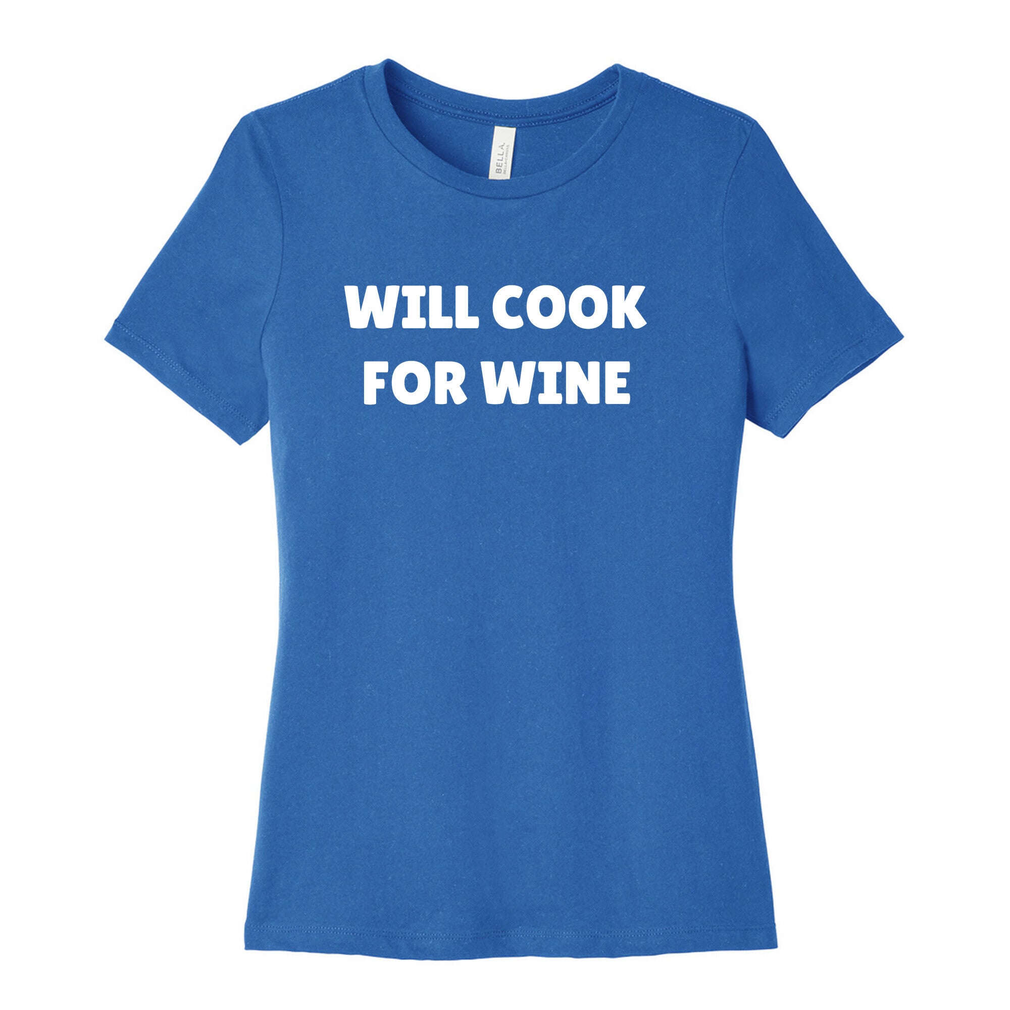 Will Cook For Wine Women's Cotton Tee